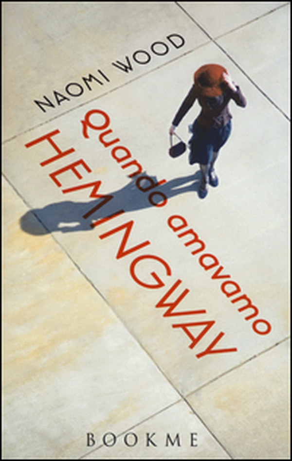 Quando amavamo Hemingway - Librerie.coop Quando amavamo Hemingway - Librerie.coop