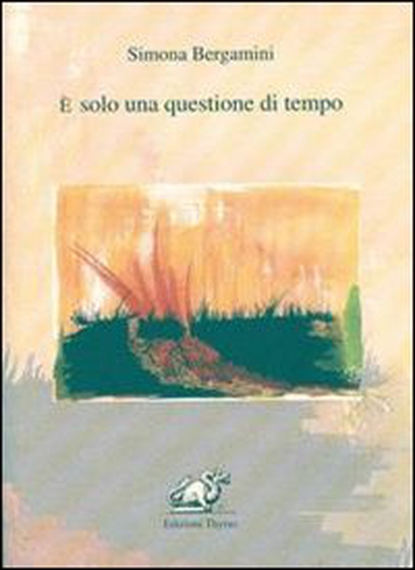 È solo una questione di tempo - Librerie.coop È solo una questione di tempo - Librerie.coop