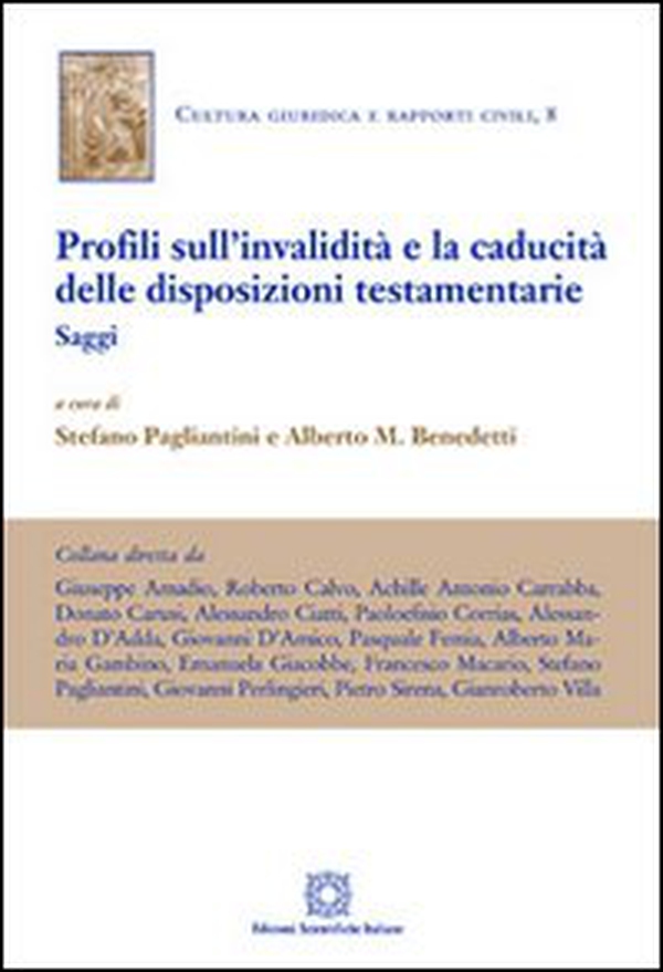 Profili sull'invalidità e la caducità delle disposizioni testamentarie - Librerie.coop Profili sull'invalidità e la caducità delle disposizioni testamentarie - Librerie.coop
