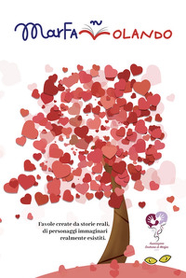 MarfanVolando. Favole create da storie reali, di personaggi immaginari realmente esistiti - Librerie.coop MarfanVolando. Favole create da storie reali, di personaggi immaginari realmente esistiti - Librerie.coop