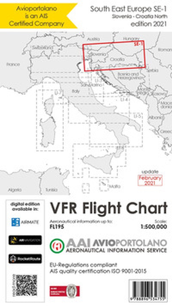 Avioportolano. VFR flight chart SE 1. South East Europe. Slovenia, Croatia north. ICAO annex 4 - EU-Regulations compliant. Ediz. italiana e inglese - Librerie.coop Avioportolano. VFR flight chart SE 1. South East Europe. Slovenia, Croatia north. ICAO annex 4 - EU-Regulations compliant. Ediz. italiana e inglese - Librerie.coop