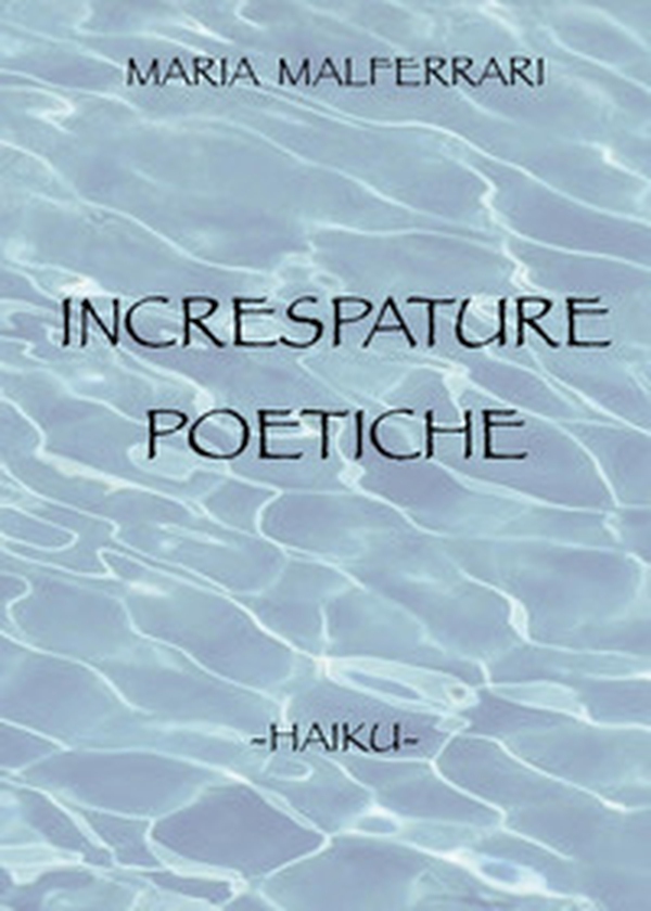 Increspature poetiche - Librerie.coop Increspature poetiche - Librerie.coop