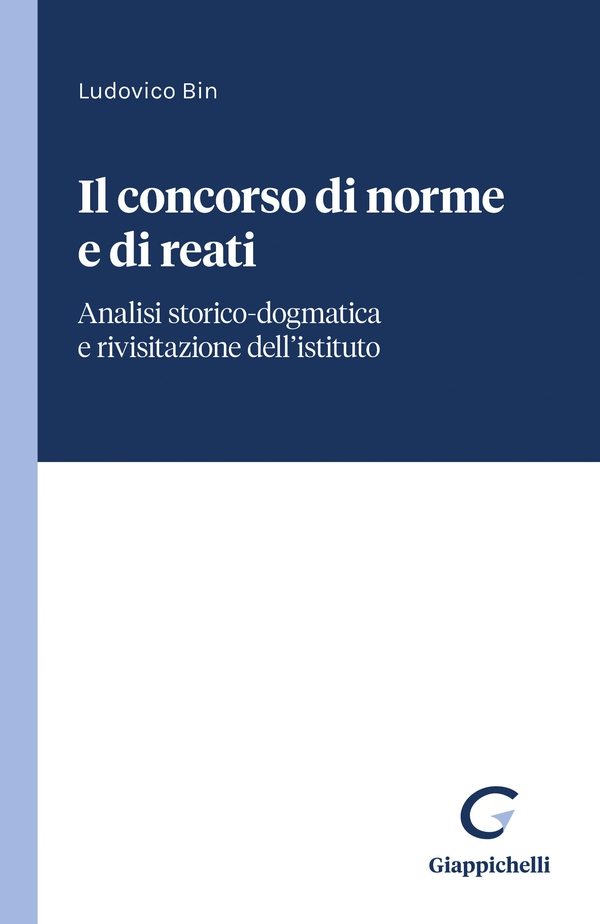 Il concorso di norme e di reati - e-Book - Librerie.coop Il concorso di norme e di reati - e-Book - Librerie.coop