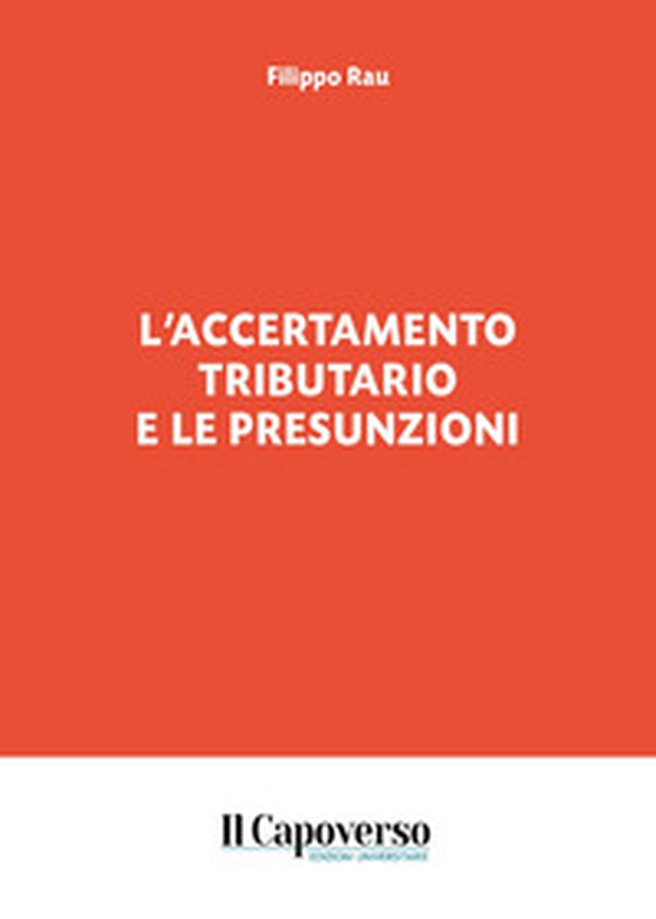 L'accertamento tributario e le presunzioni - Librerie.coop L'accertamento tributario e le presunzioni - Librerie.coop