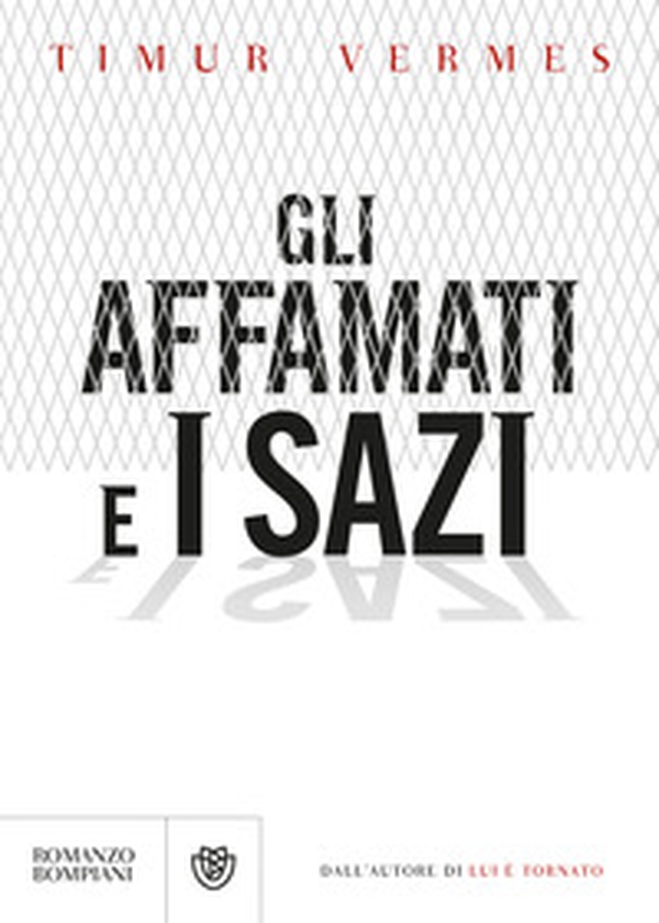 Gli affamati e i sazi - Librerie.coop Gli affamati e i sazi - Librerie.coop