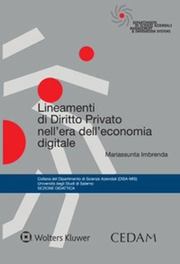 Lineamenti di diritto privato nell'era dell'economia digitale - Librerie.coop Lineamenti di diritto privato nell'era dell'economia digitale - Librerie.coop