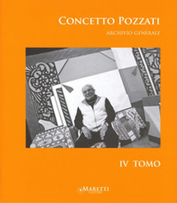 Concetto Pozzati. Archivio generale - Librerie.coop Concetto Pozzati. Archivio generale - Librerie.coop