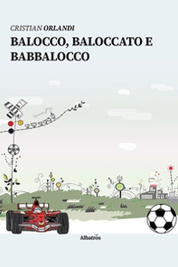 Balocco, Baloccato e Babbalocco - Librerie.coop