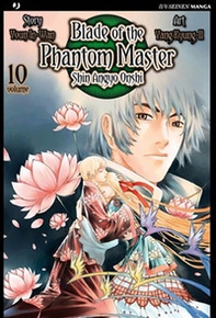 Blade of the phantom master. Shin angyo onshi - Vol. 10 - Librerie.coop