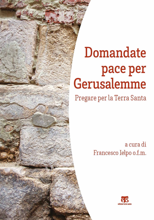 Domandate pace per Gerusalemme - Librerie.coop Domandate pace per Gerusalemme - Librerie.coop