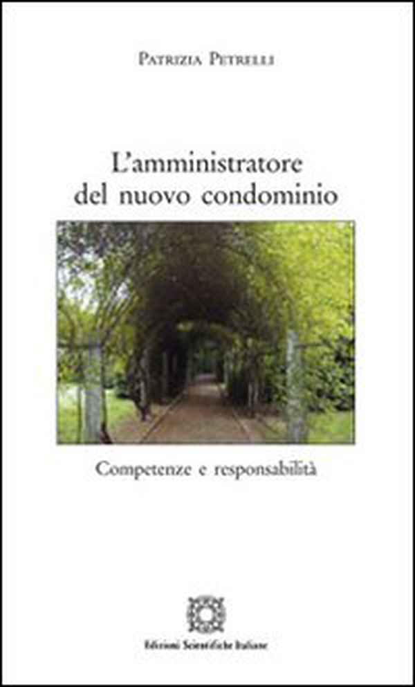 L'amministrazione del nuovo condominio - Librerie.coop L'amministrazione del nuovo condominio - Librerie.coop