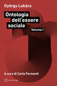 Ontologia dell'essere sociale - Vol. 1 - Librerie.coop