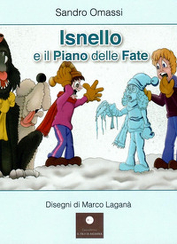 Isnello e il piano delle fate - Librerie.coop Isnello e il piano delle fate - Librerie.coop