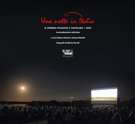Una notte in Italia. Il nuovo cinema italiano a Tavolara 2022 - Librerie.coop