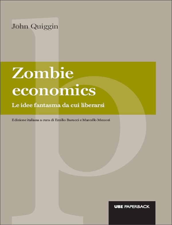 Zombie economics - Librerie.coop Zombie economics - Librerie.coop