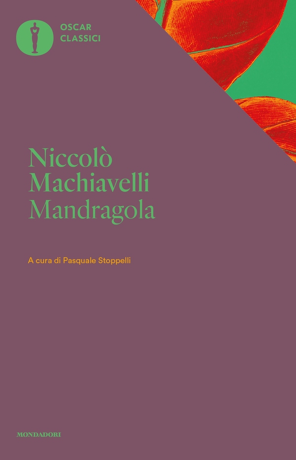 La mandragola (Mondadori) - Librerie.coop La mandragola (Mondadori) - Librerie.coop