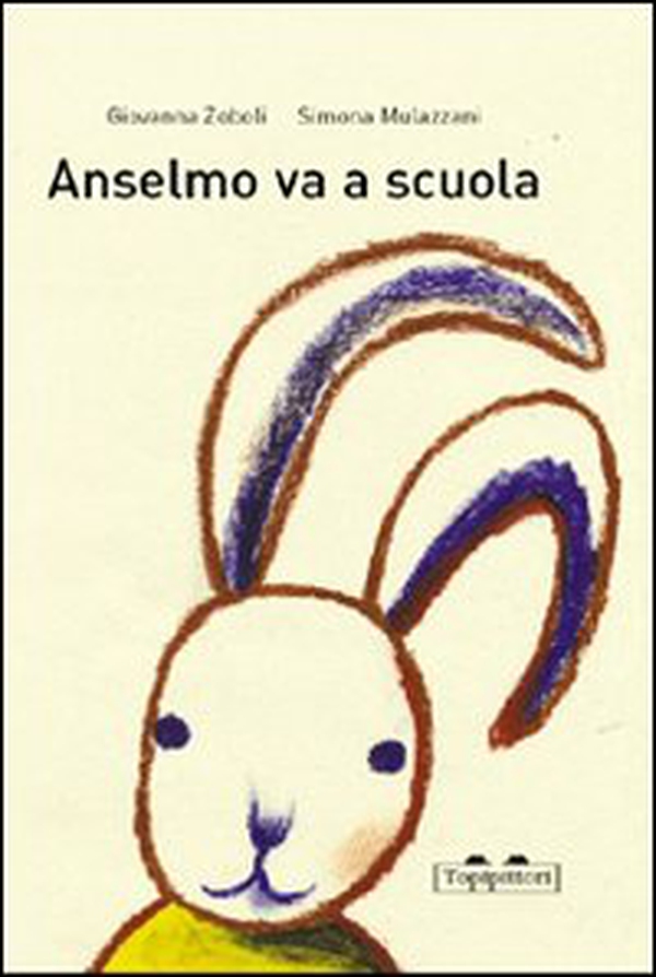 Anselmo va a scuola - Librerie.coop Anselmo va a scuola - Librerie.coop