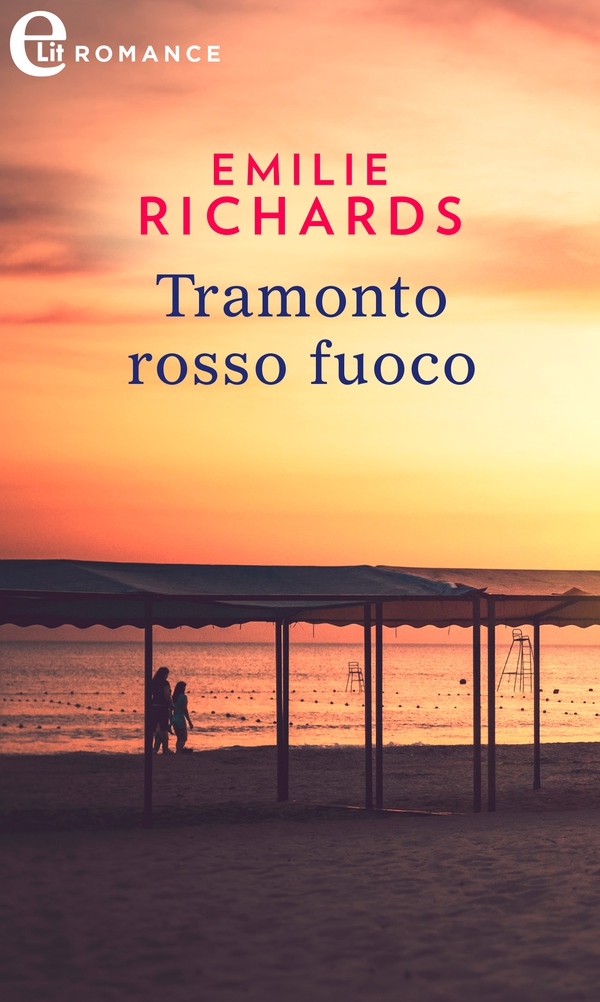 Tramonto rosso fuoco (eLit) - Librerie.coop Tramonto rosso fuoco (eLit) - Librerie.coop