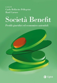 Società Benefit. Profili giuridici ed economico-aziendali - Librerie.coop