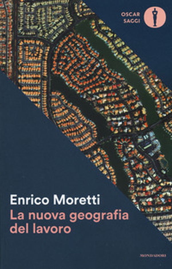 La nuova geografia del lavoro - Librerie.coop La nuova geografia del lavoro - Librerie.coop
