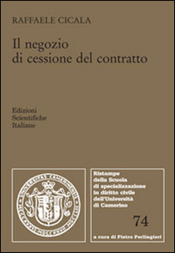 Il negozio di cessione del contratto - Librerie.coop Il negozio di cessione del contratto - Librerie.coop