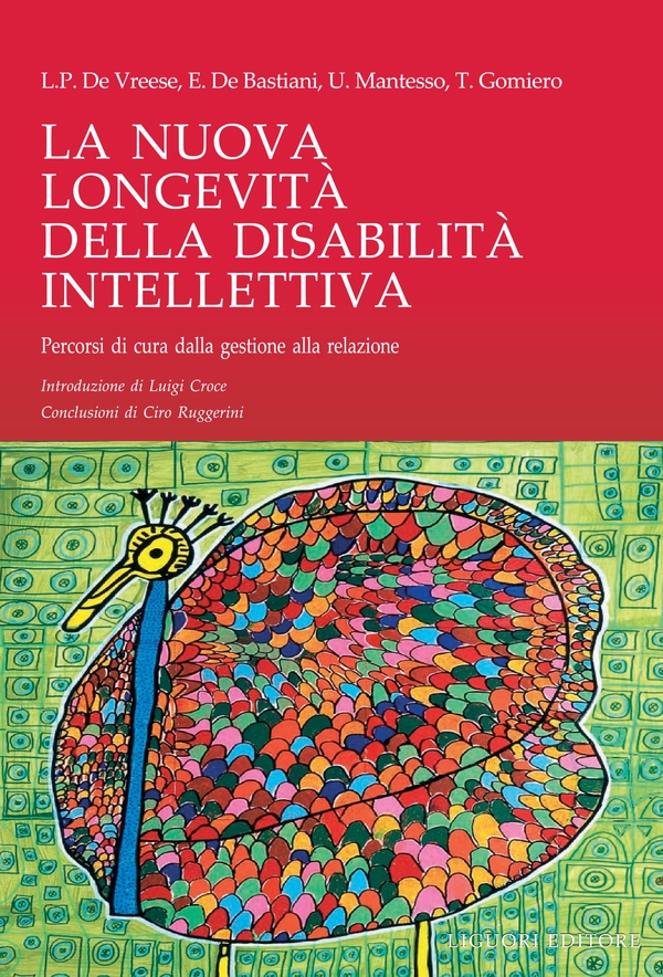 La Nuova Longevità della Disabilità Intellettiva - Librerie.coop La Nuova Longevità della Disabilità Intellettiva - Librerie.coop