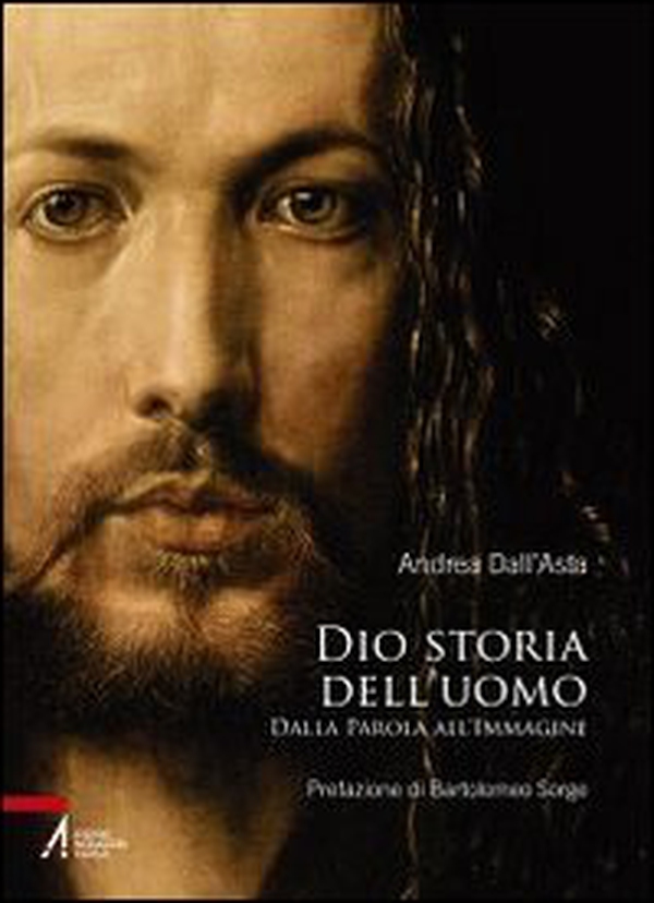 Dio storia dell'uomo. Dalla parola all'immagine - Librerie.coop Dio storia dell'uomo. Dalla parola all'immagine - Librerie.coop