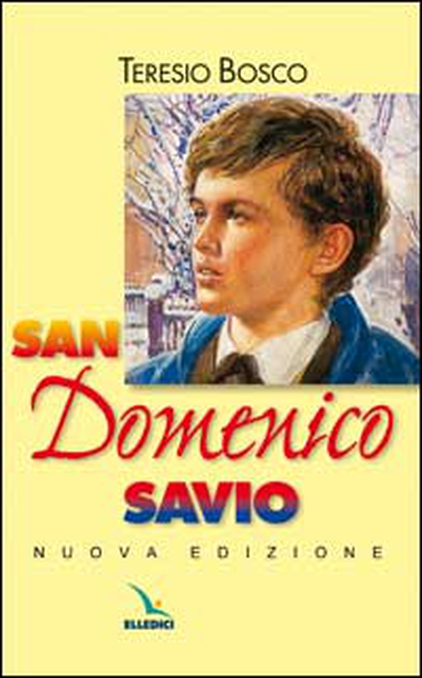San Domenico Savio - Librerie.coop San Domenico Savio - Librerie.coop