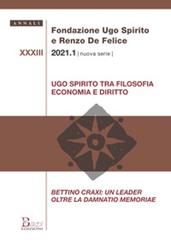 Annali Fondazione Ugo Spirito e Renzo De Felice. Nuova serie - Librerie.coop Annali Fondazione Ugo Spirito e Renzo De Felice. Nuova serie - Librerie.coop