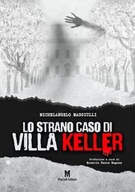 Lo strano caso di Villa Keller - Librerie.coop