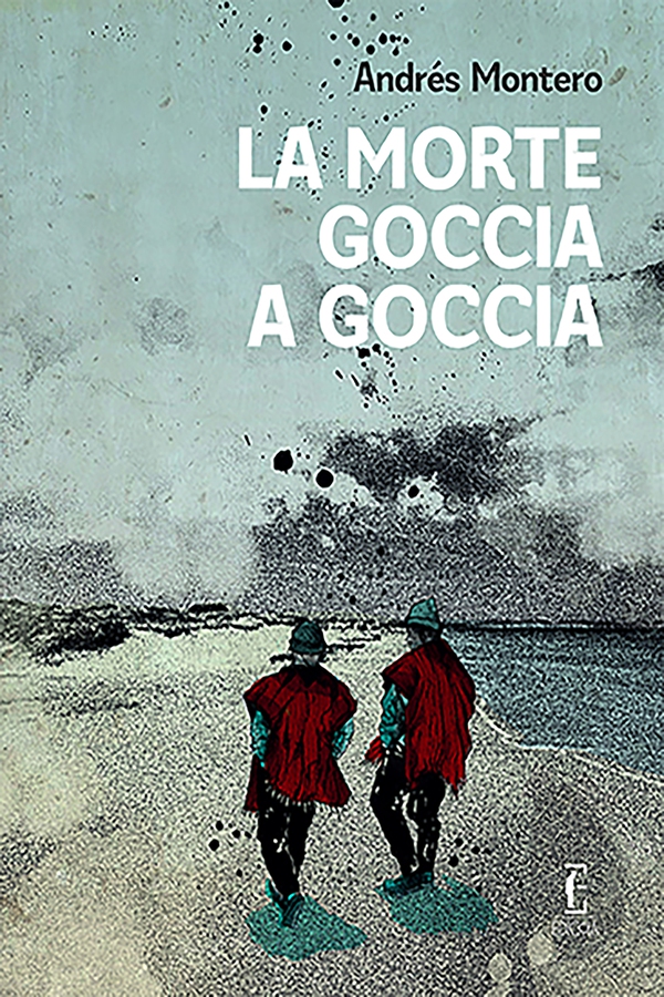 La morte goccia a goccia - Librerie.coop La morte goccia a goccia - Librerie.coop