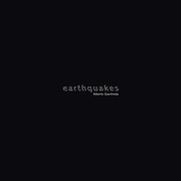 Alberto Gianfreda. Earthquakes - Librerie.coop Alberto Gianfreda. Earthquakes - Librerie.coop