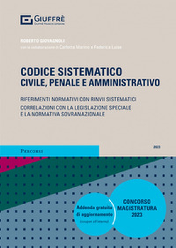 Codice sistematico. Civile, penale e amministrativo - Librerie.coop Codice sistematico. Civile, penale e amministrativo - Librerie.coop