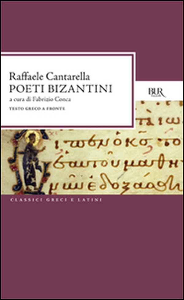 Poeti bizantini - Librerie.coop Poeti bizantini - Librerie.coop
