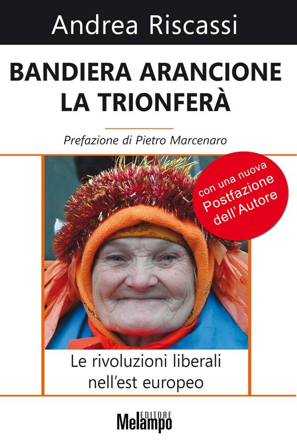 Bandiera arancione la trionferà - Librerie.coop Bandiera arancione la trionferà - Librerie.coop