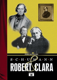 Schumann. Robert & Clara - Librerie.coop