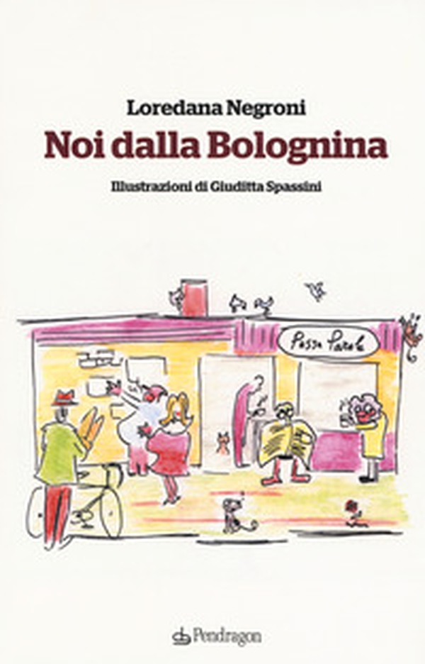 Noi della Bolognina - Librerie.coop Noi della Bolognina - Librerie.coop