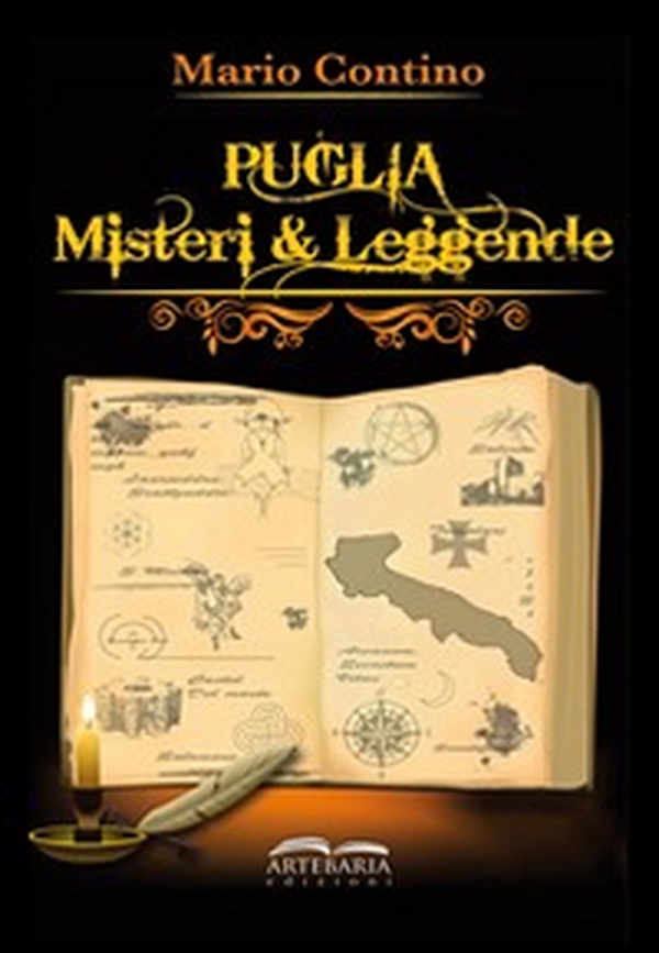 Puglia. Misteri e leggende - Librerie.coop Puglia. Misteri e leggende - Librerie.coop