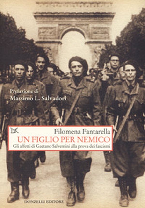 Un figlio per nemico. Gli affetti di Gaetano Salvemini alla prova dei fascismi - Librerie.coop Un figlio per nemico. Gli affetti di Gaetano Salvemini alla prova dei fascismi - Librerie.coop
