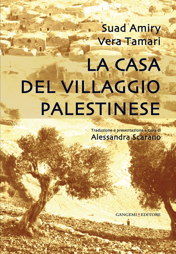 La casa del villaggio palestinese - Librerie.coop La casa del villaggio palestinese - Librerie.coop