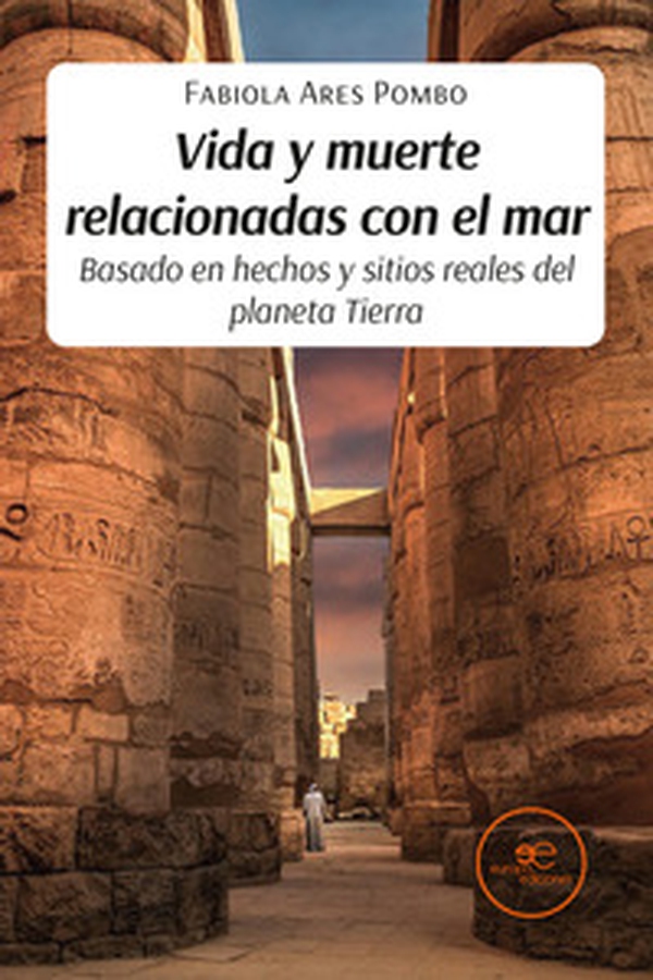 Vida y muerte relacionadas con el mar. Basado en hechos y sitios reales del planeta Tierra - Librerie.coop Vida y muerte relacionadas con el mar. Basado en hechos y sitios reales del planeta Tierra - Librerie.coop