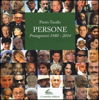 Persone. Protagonisti 1980-2014 - Librerie.coop
