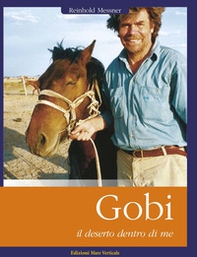 Gobi, il deserto dentro di me - Librerie.coop