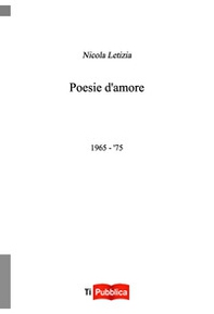 Poesie d'amore 1965-'75 - Librerie.coop