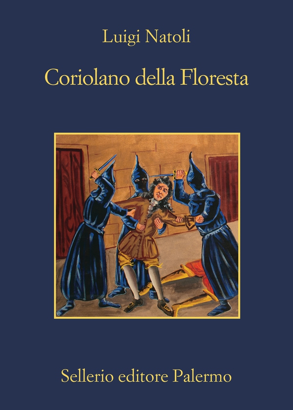 Coriolano della Floresta - Librerie.coop Coriolano della Floresta - Librerie.coop