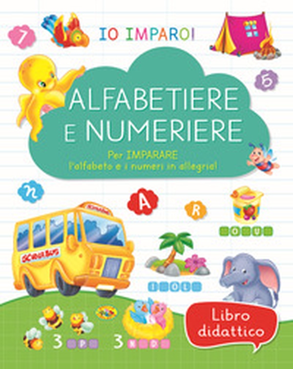 Alfabetiere e numeriere - Librerie.coop Alfabetiere e numeriere - Librerie.coop