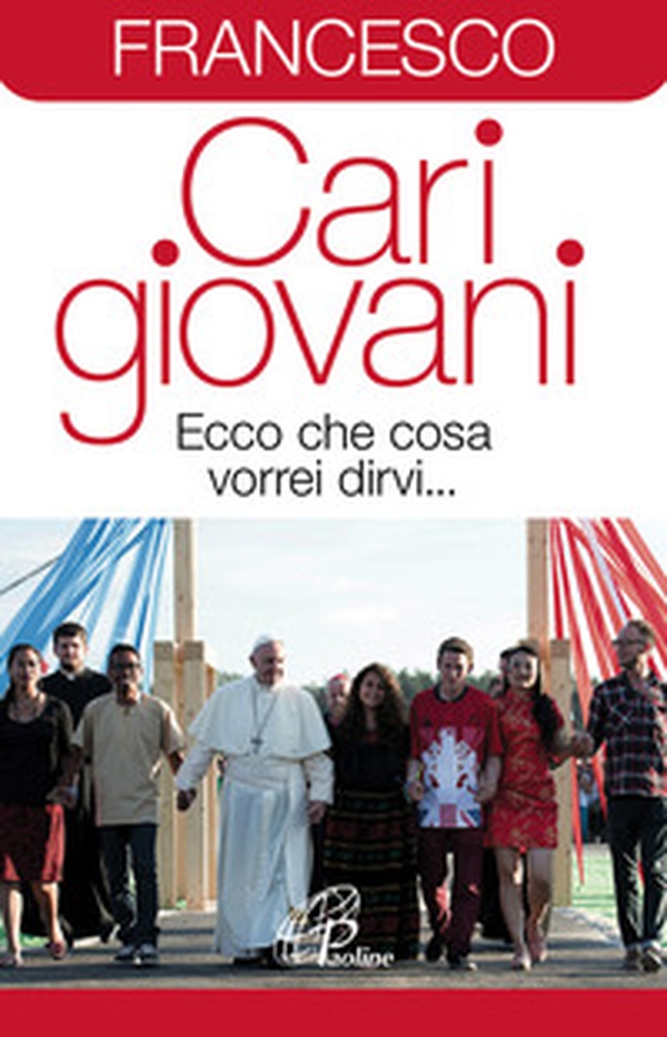 Cari giovani. Ecco che cosa vorrei dirvi... - Librerie.coop Cari giovani. Ecco che cosa vorrei dirvi... - Librerie.coop