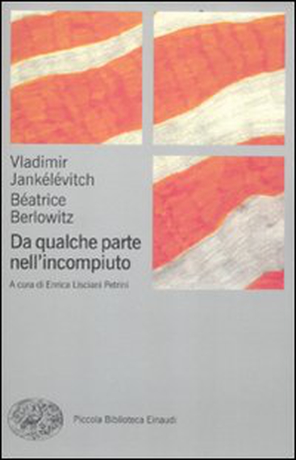 Da qualche parte nell'incompiuto - Librerie.coop Da qualche parte nell'incompiuto - Librerie.coop