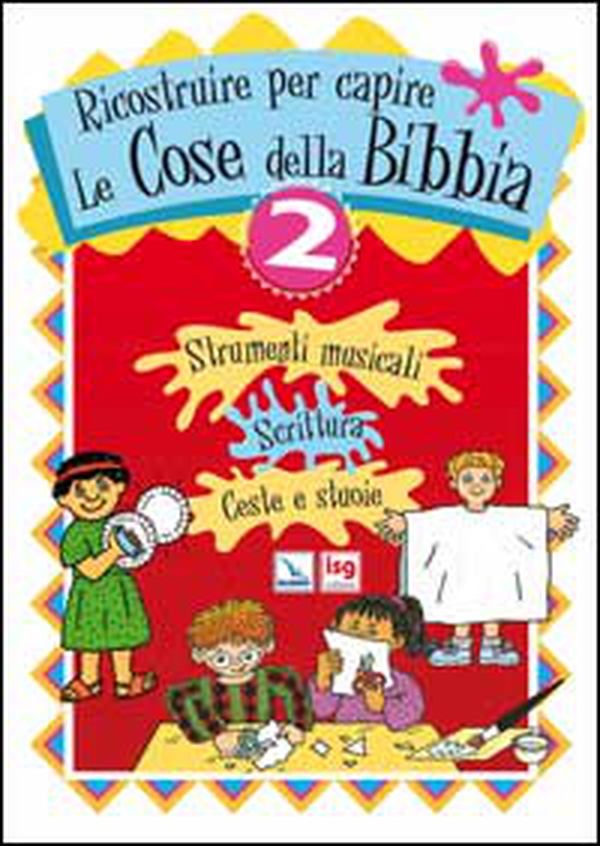 Ricostruire per capire le cose della Bibbia - Vol. 2 - Librerie.coop Ricostruire per capire le cose della Bibbia - Vol. 2 - Librerie.coop