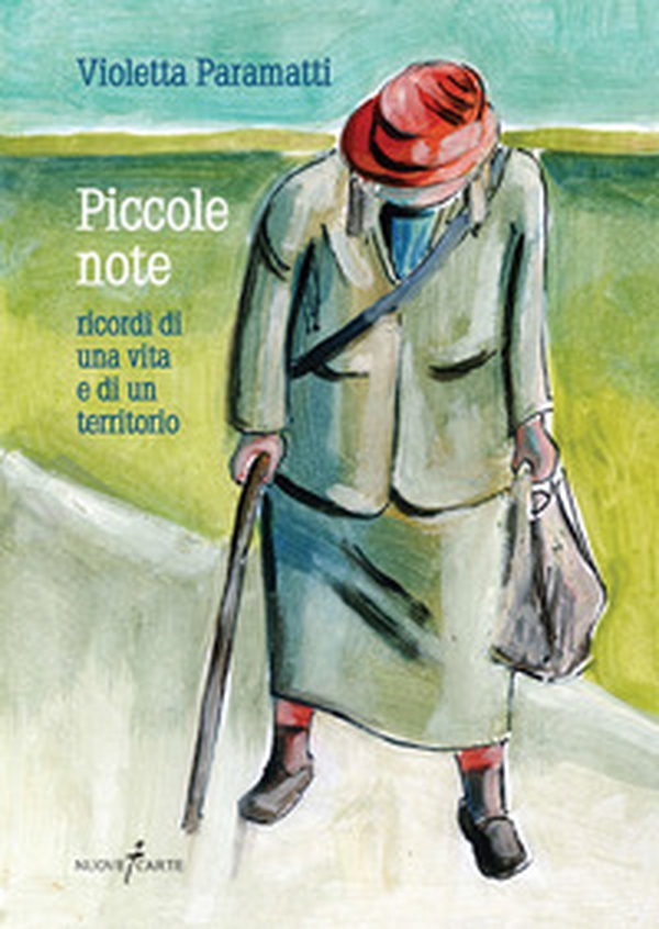 Piccole note. Ricordi di una vita e di un territorio - Librerie.coop Piccole note. Ricordi di una vita e di un territorio - Librerie.coop